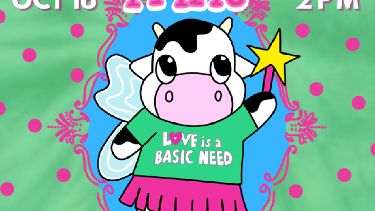 Colorful poster — cartoon cow in dress with star wand beneath "Basic Needs Fair" banner